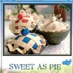 Sweet as Pie Pincushion Pat..