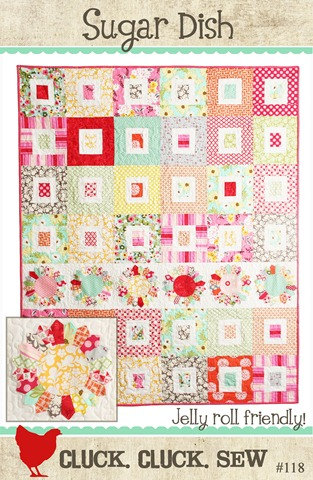 New Quilt Pattern Sugar Dish by Cluck Cluck Sew Easy and Fun to Make